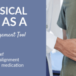 Using Physical Therapy as a Drug-Free Pain Management Tool