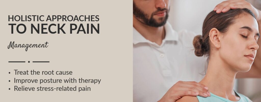Holistic Approaches to Neck Pain Management